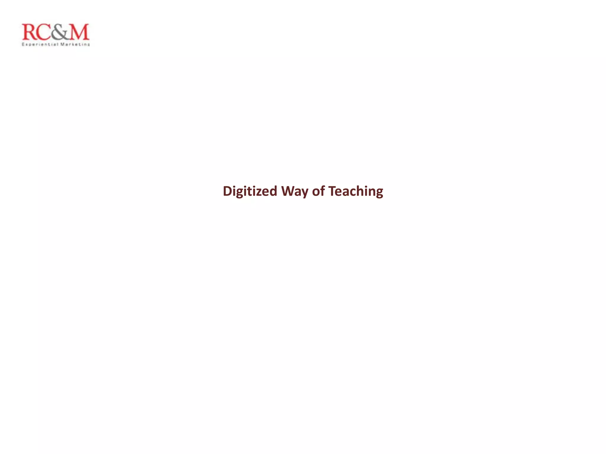 Digitized Way of Teaching 