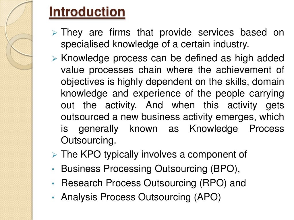 Scope of knowledge process outsourcing (kpo)