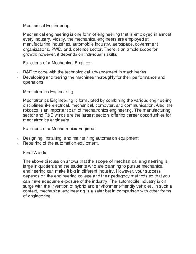 Scope of mechanical engineeringScope of Mechanical Engineering What the future says