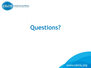 www.celcis.org
:
Questions?
 