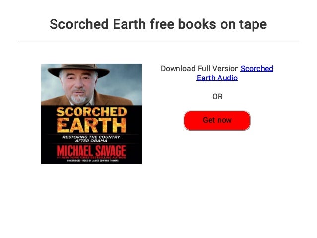 scorched earth free scorched earth free
