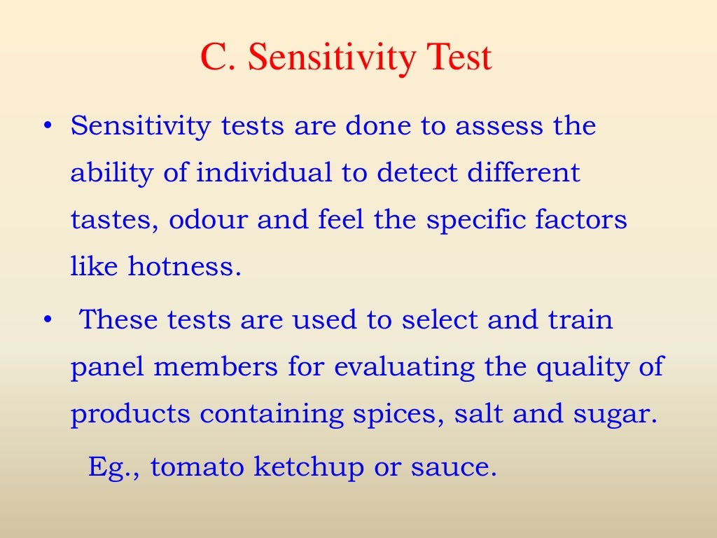 Sensory evaluation of food products