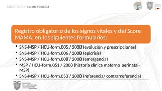 SCORE MAMA Y CLAVES OBSTETRICAS MANEJO CLINICO | PPTX