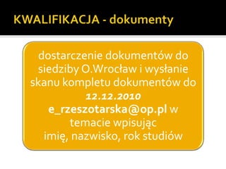 KWALIFIKACJA - dokumenty