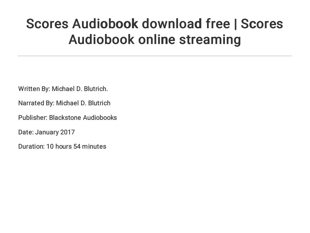 Scores Audiobook Download Free Scores Audiobook Online Streaming