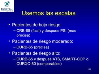 Escalas de severidad en neumonia adquirida en la comunidad | PPT