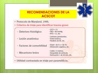 RECOMENDACIONES DE LA
      ACSCOT
 