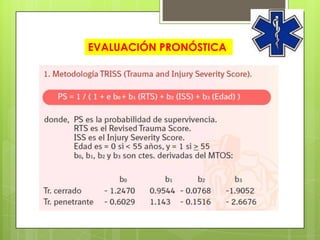 EVALUACIÓN PRONÓSTICA
 
