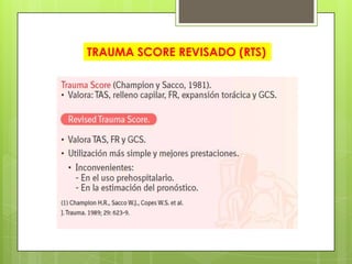 TRAUMA SCORE REVISADO (RTS)
 