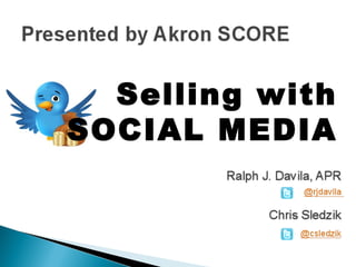 Selling with
SOCIAL MEDIA
 