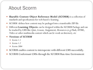 Scorm Components Moodle support for SCORM | PPT