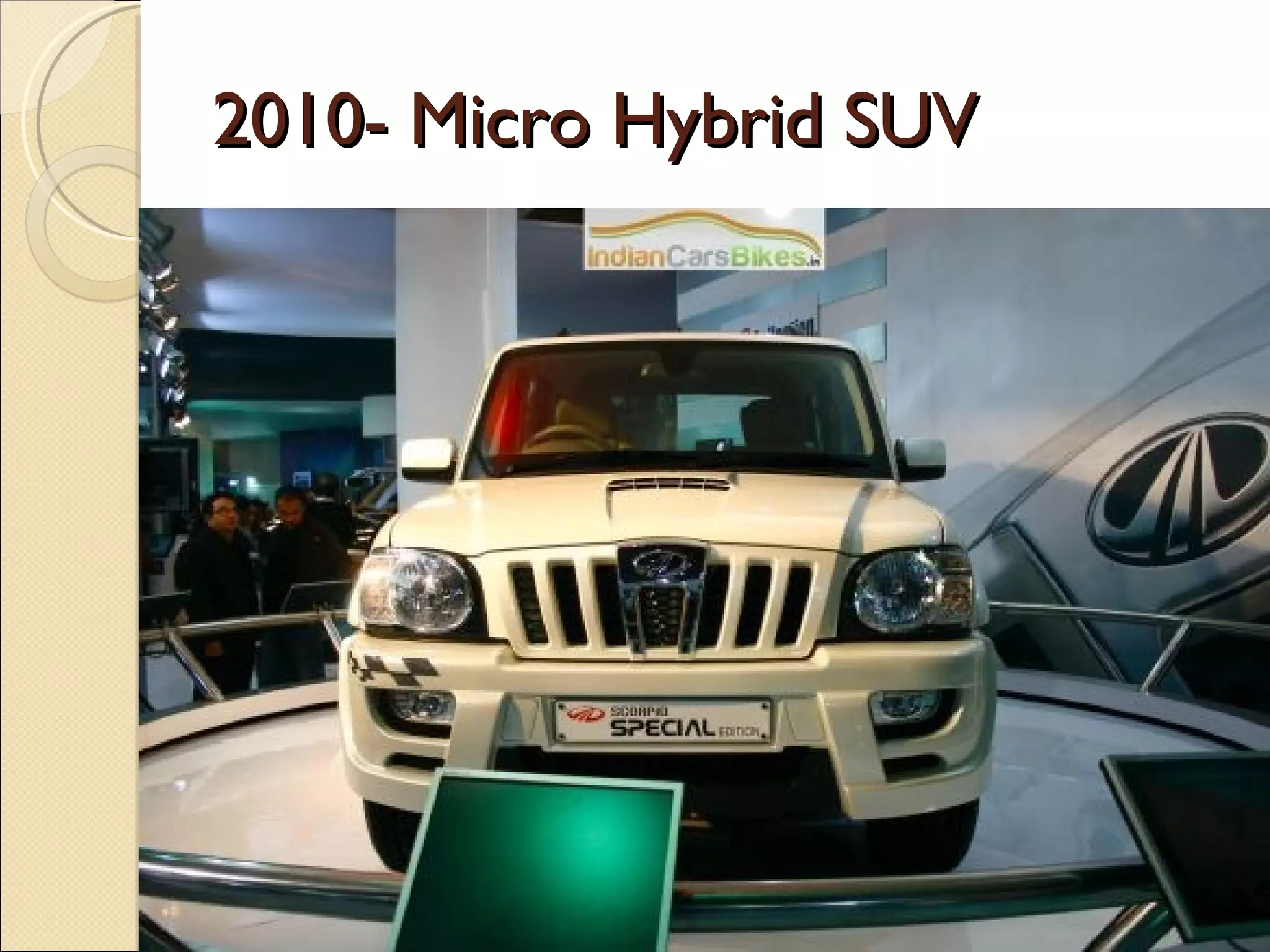 2010-  Micro Hybrid SUV 
