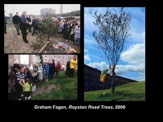 Graham Fagen,  Royston Road Trees , 2000 