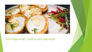 Scotch eggs recipe | healthy scotch eggs recipe
 