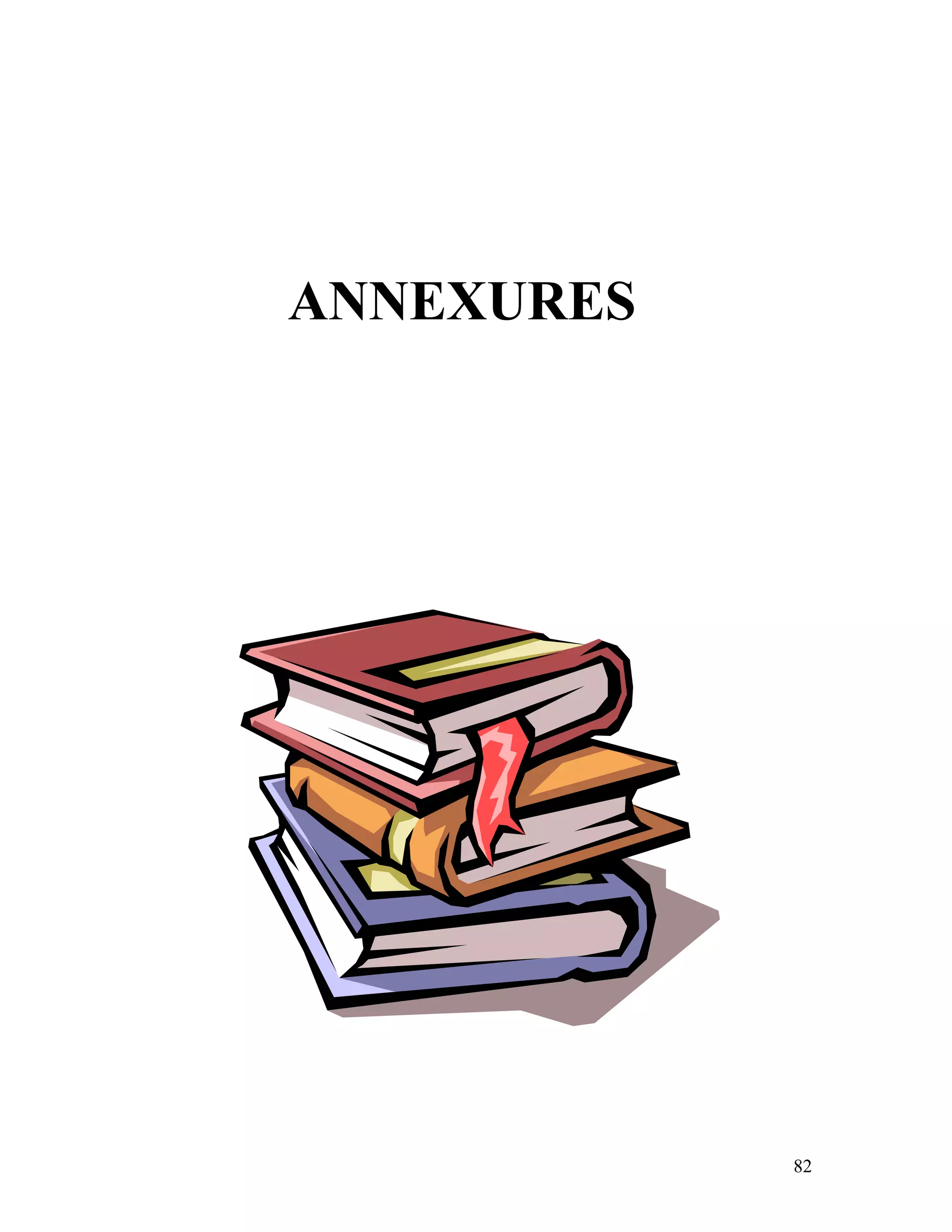 ANNEXURES




            82
 