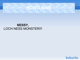 SCOTLAND NESSY, LOCH NESS MONSTER!!! 