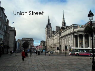 Union Street
 