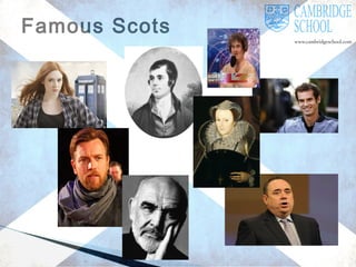 Famous Scots

 