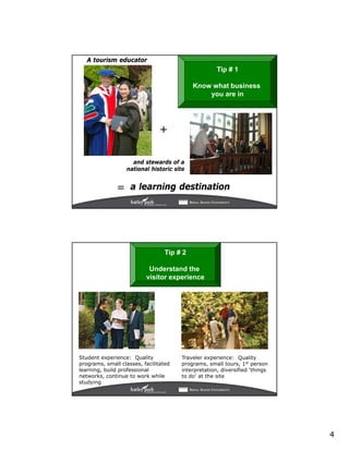 Future Access to Special Places: Creating a Learning Destination