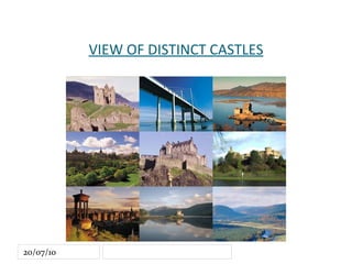 VIEW OF DISTINCT CASTLES 