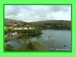 Portree town and bay
 