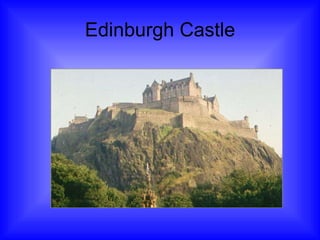 Edinburgh Castle 