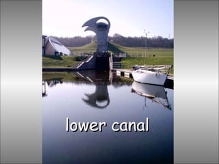 lower canal
 