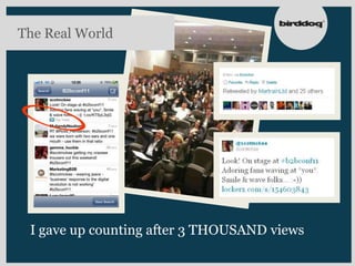 The Real World




 I gave up counting after 3 THOUSAND views
 