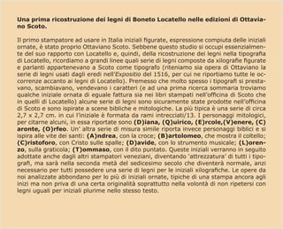 Una prima ricostruzione dei legni di Boneto Locatello nelle edizioni di Ottavia-
no Scoto.
Il primo stampatore ad usare in...