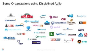 Some Organizations using Disciplined Agile
35
© Project Management Institute. All rights reserved.
 