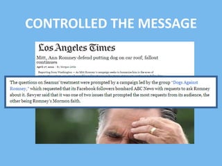 CONTROLLED THE MESSAGE

 