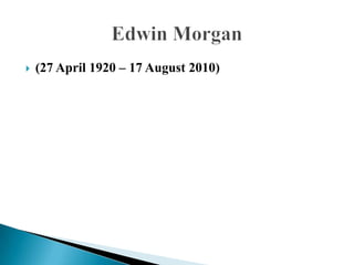    (27 April 1920 – 17 August 2010)
 