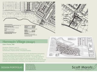 Via Café & Bar (design)Edina, MNOwner: Hemisphere Restaurant PartnersArchitect: Partners & Sirny ArchitectsGeneral Contractor: Watson-ForsbergAn outdoor dining area at this high end eatery along France Avenue posed many challenges.  With creative grading, extensive planting, large stone outcroppings and a small yet effective water feature we were able to create a surprisingly tranquil space in spite of its small area and close proximity to the traffic on France Avenue.4550 Sterling DriveBig Lake, MN 55309Phone: 763-263-8452Cell Ph: 763-482-0097smarotz@hotmail.comDESIGN PORTFOLIO