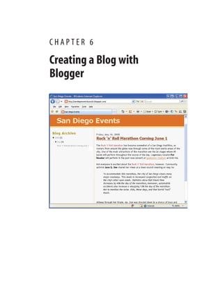 C H A P T E R 6
Creating a Blog with
Blogger
 