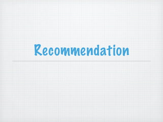 Recommendation

 