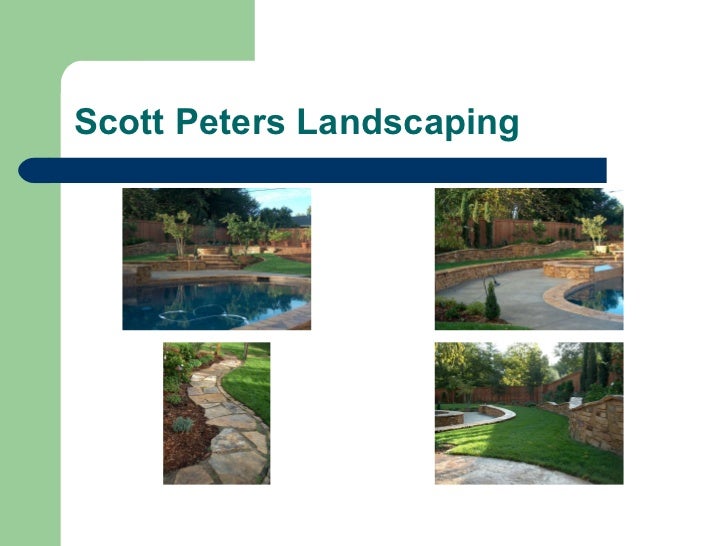 Scott Peters Landscaping Powerpoint