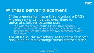 Scott Schnoll - Exchange server 2013 high availability and site ...