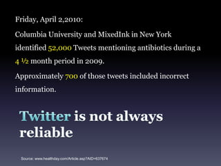 Coffee TalkTweets are short and sweet….. Casual conversation, 	like at the water cooler or 	coffee houseNo one stays too long or says 	too muchIf you don’t stop by, you’ll 	miss it Image Source: nydailynews.com