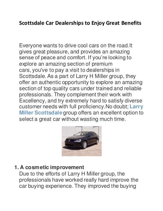 Scottsdale car dealerships to enjoy great benefits