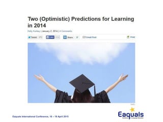 Eaquals International Conference, 16 – 18 April 2015
 