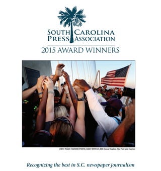 Recognizing the best in S.C. newspaper journalism
FIRST PLACE FEATURE PHOTO, DAILY OVER 45,000: Grace Beahm, The Post and Courier
2015 AWARD WINNERS
 