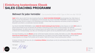 your
logo
Einleitung kostenloses Ebook
SALES COACHING PROGRAMM
Seite
02
Hallo! Schön, dass du dich für dir das kostenlose ...