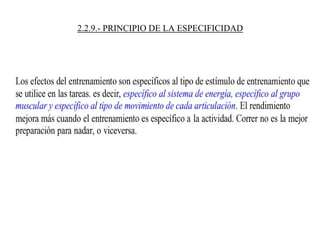 2.2.9.- PRINCIPIO DE LA ESPECIFICIDAD
 