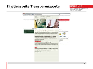 Einstiegsseite Transparenzportal




                                   23
 
