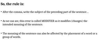 Modifier Comma Rule Example GMAT Sentence correction all you need to start with theory | PPTX
