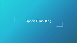 Spoon Consulting
 