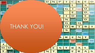 THANK YOU!
 