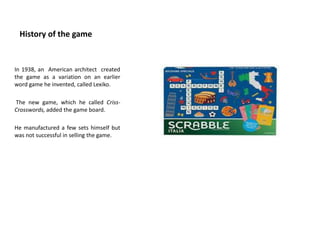 Scrabble presentation