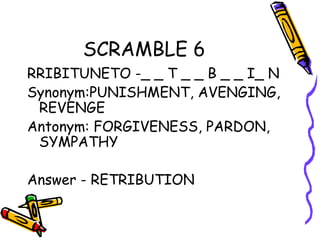 Scramble / Idioms and Phrases / Diary Writing | PPT