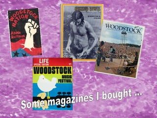 Some magazines I bought ... 